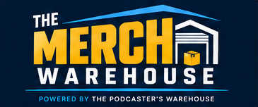 The Merch Warehouse — Powered by The Podcaster’s Warehouse